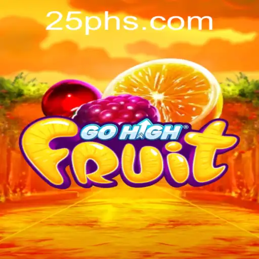 Explore the Juicy World of GoHighFruit: The Exciting New Game Everyone is Talking About